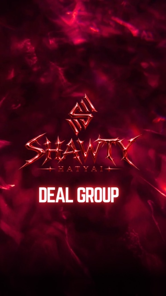 SHAWTY นัดดีล V.5 🥹
